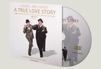 LAUREL AND HARDY - A TRUE LOVE STORY (VOLUME 1)